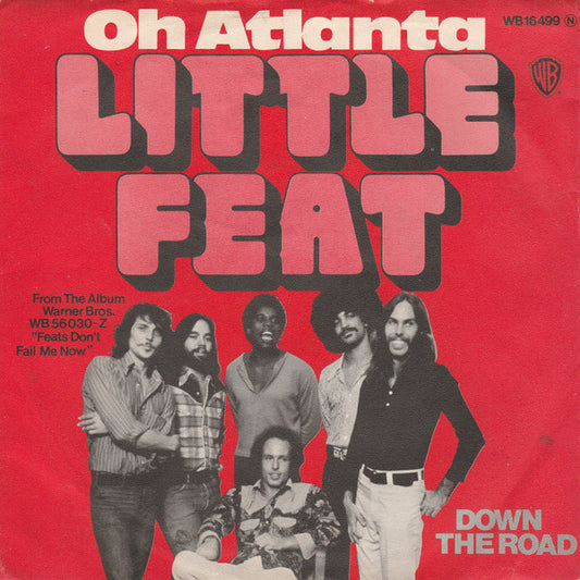Little Feat : Oh Atlanta (7")