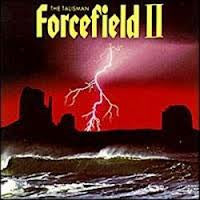 Forcefield II* : The Talisman (LP, Album)