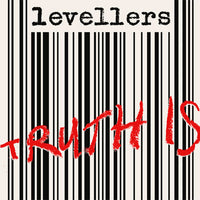 Levellers* : Truth Is (7", Single, Ltd, Red)
