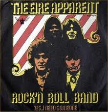 The Eire Apparent* : Rock 'N Roll Band (7", Single, Mono)