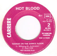 Hot Blood : Terror On The Dancefloor / Baby Frankie Stein (7", Single)