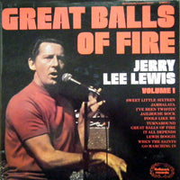 Jerry Lee Lewis : Great Balls Of Fire (Volume 1) (LP, Comp, Lig)