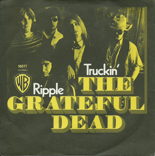 The Grateful Dead : Truckin' / Ripple (7", Single)