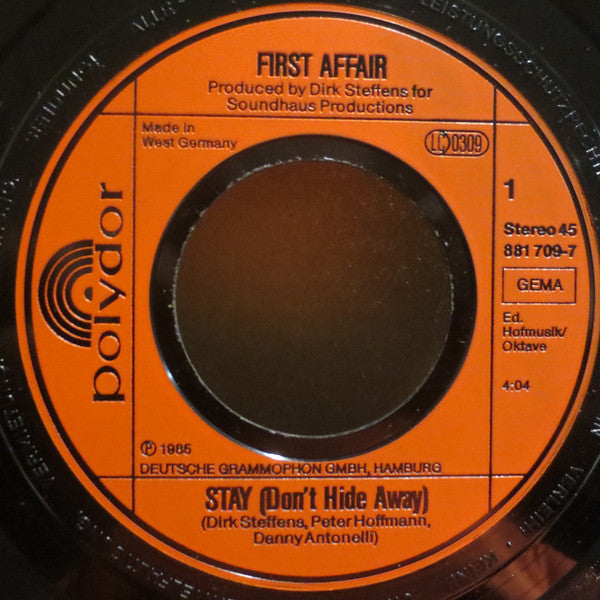 First Affair : Stay (Don't Hide Away) (7", Single)