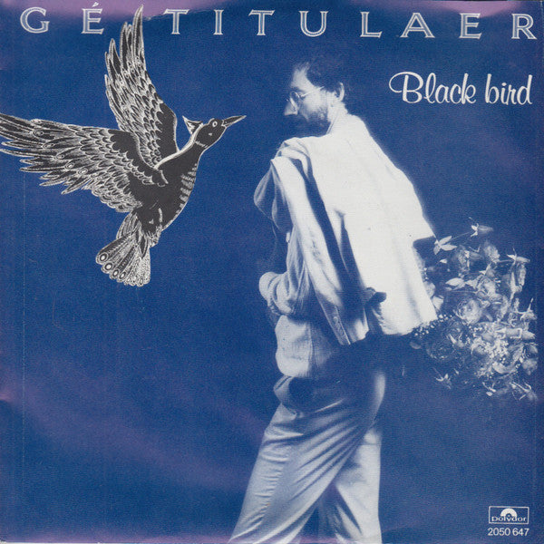 Gé Titulaer : Black Bird (7")
