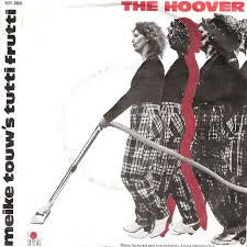 Meike Touw : The Hoover (7", Single)