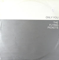 The Flying Pickets : Only You (12")