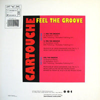 Cartouche : Feel The Groove (12", Maxi)