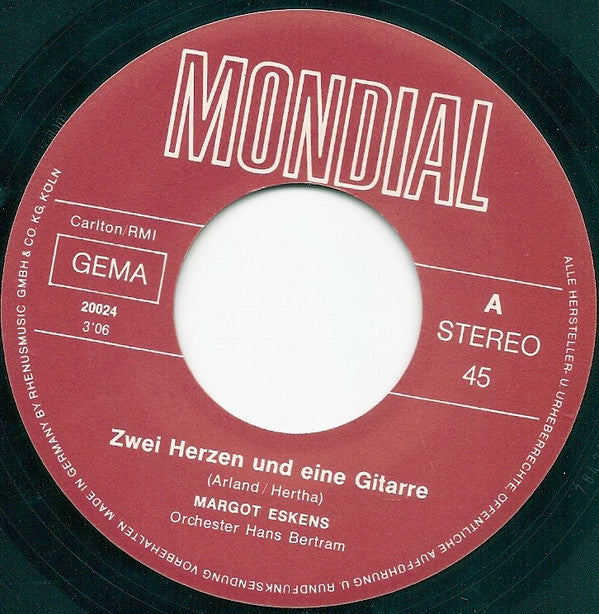 Margot Eskens : Zwei Herzen Und Eine Gitarre (7", Single)