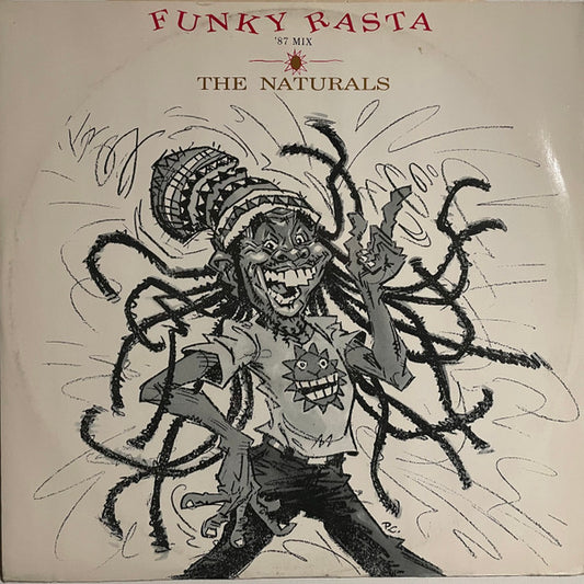 The Naturals : Funky Rasta ('87 Mix) (12")