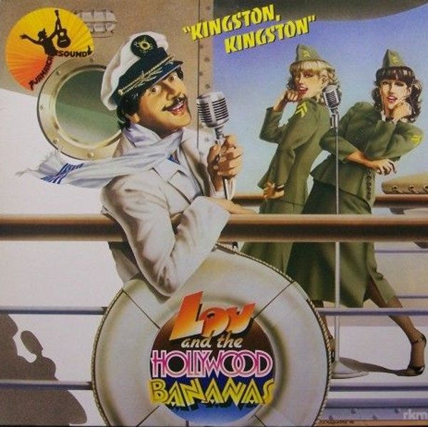 Lou & The Hollywood Bananas : Kingston, Kingston (LP, Album)