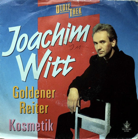 Joachim Witt : Goldener Reiter / Kosmetik (7", RE)