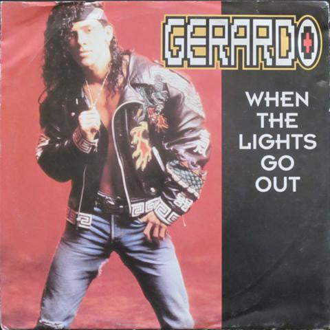 Gerardo : When The Lights Go Out (7")