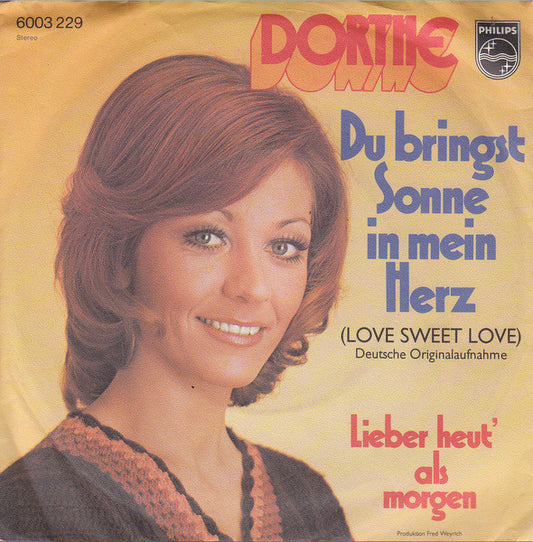 Dorthe Kollo : Du Bringst Sonne In Mein Herz (Love Sweet Love) (7", Single)