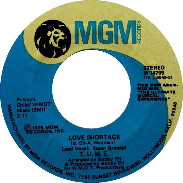 T.U.M.E. : Love Shortage (7", Styrene)