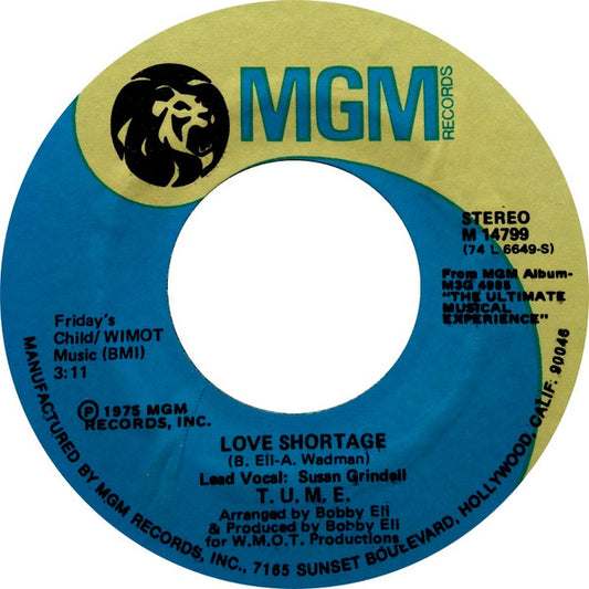 T.U.M.E. : Love Shortage (7", Styrene)