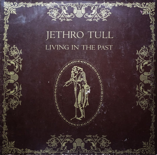 Jethro Tull : Living In The Past (2xLP, Comp, RE, Gat)