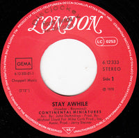 Continental Miniatures : Stay Awhile (7", Single)