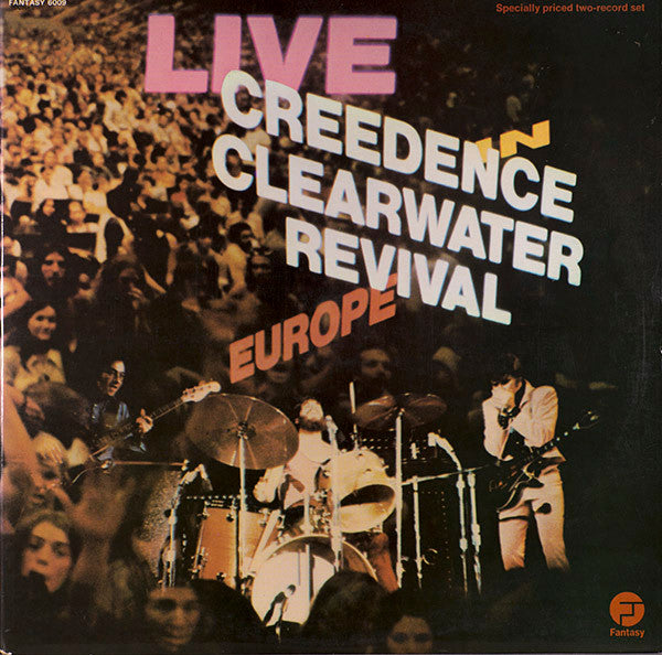 Creedence Clearwater Revival : Live In Europe (2xLP, Album, Gat)