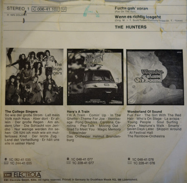 The Hunters (8) : Fuchs Geh' Voran (7", Single)