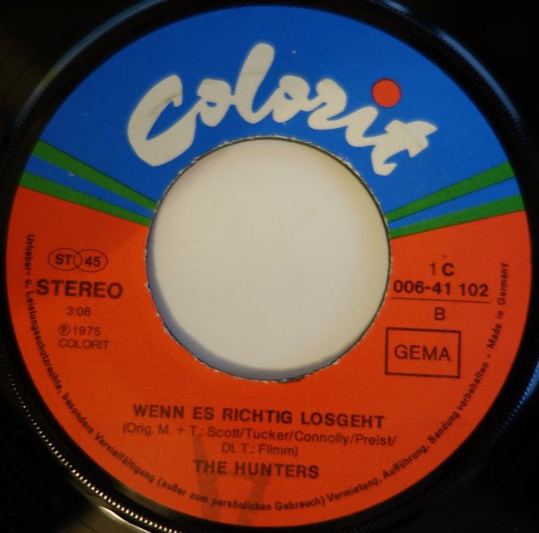 The Hunters (8) : Fuchs Geh' Voran (7", Single)