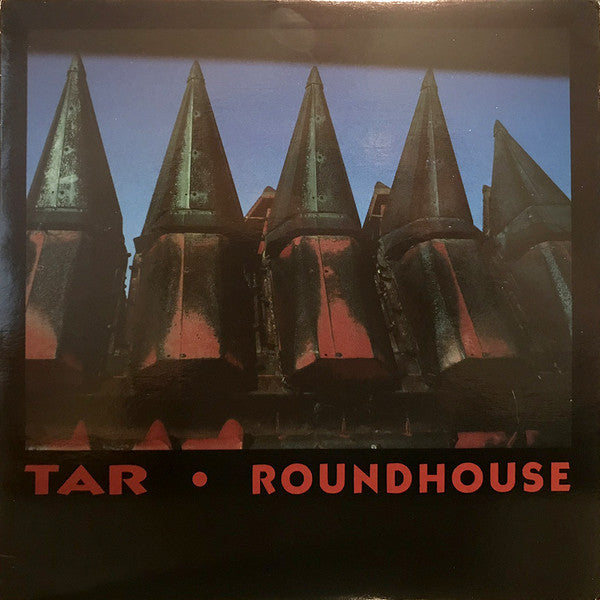 Tar : Roundhouse (LP, Album)