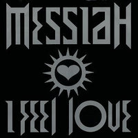 Messiah : I Feel Love (12")