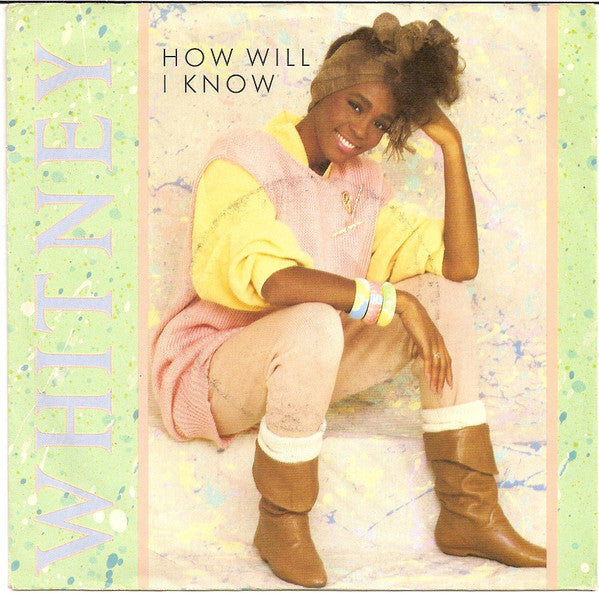 Whitney* : How Will I Know (7", Single, RP)