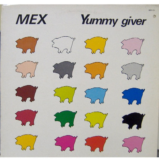 Mex (3) : Yummy Giver (12")