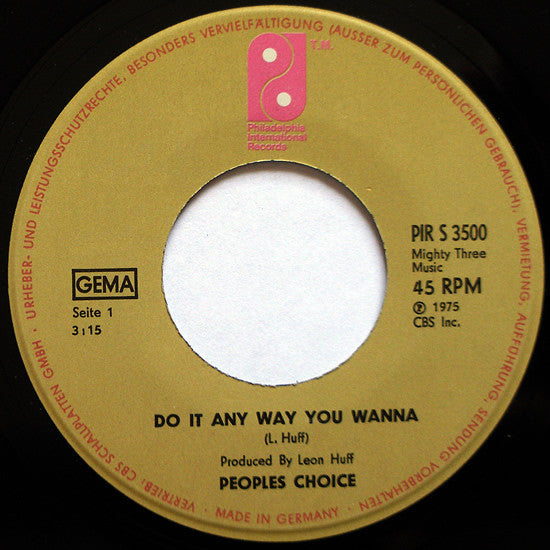 Peoples Choice* : Do It Any Way You Wanna (7", Single)