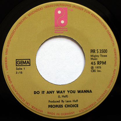 Peoples Choice* : Do It Any Way You Wanna (7", Single)