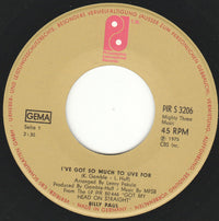 Billy Paul : I've Got So Much To Live For (7", Single)