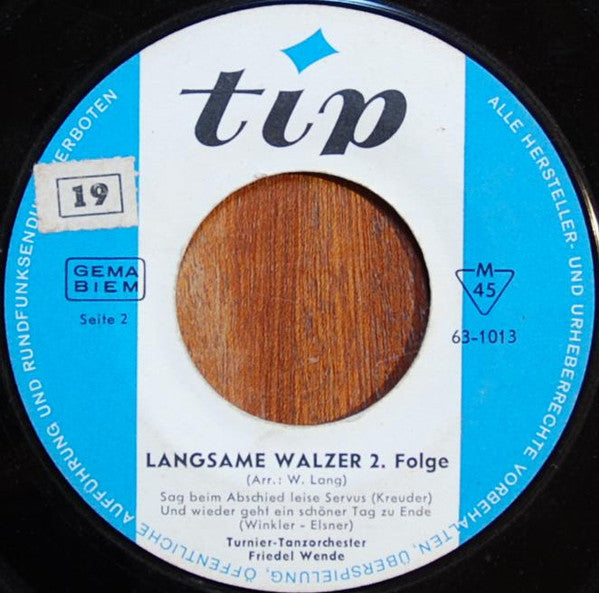 Turnier-Tanzorchester Friedel Wende : Die 4 Schönsten Langsamen Walzer (7", EP)