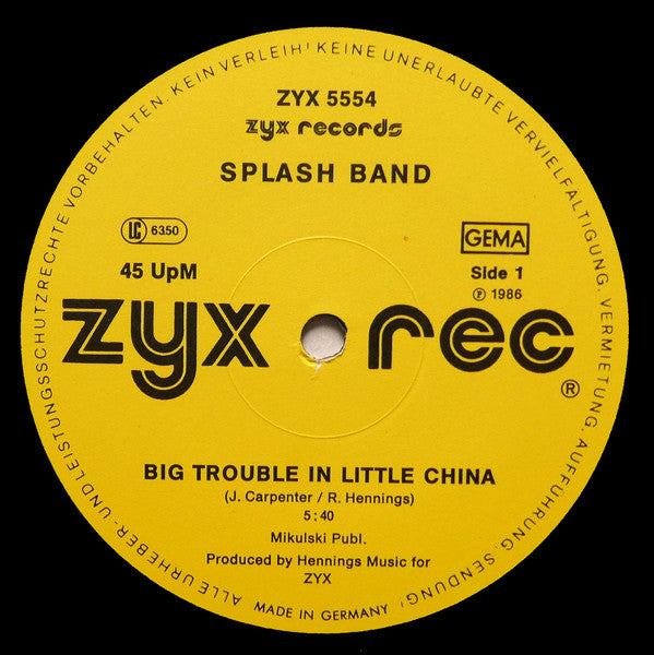 Splash Band* : Big Trouble In Little China (12")