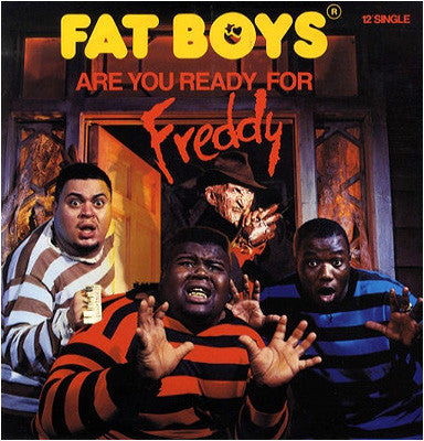 Fat Boys : Are You Ready For Freddy (12", Maxi)