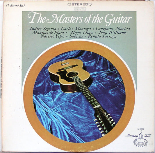 Andrés Segovia • Carlos Montoya • Laurindo Almeida • Manitas de Plata • Alirio Díaz • John Williams (7) • Narciso Yepes • Sabicas • Renata Tarragó : The Masters Of The Guitar (7xLP, Comp + Box)