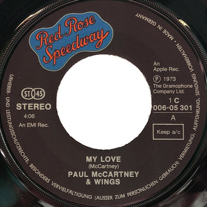 Paul McCartney & Wings* : My Love / The Mess (7", Single)