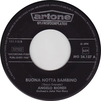 Angelo Biondi : Buona Notta Bambino / Bolero Blue (7", Single)