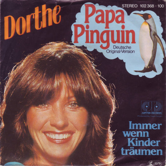 Dorthe* : Papa Pinguin (7", Single)