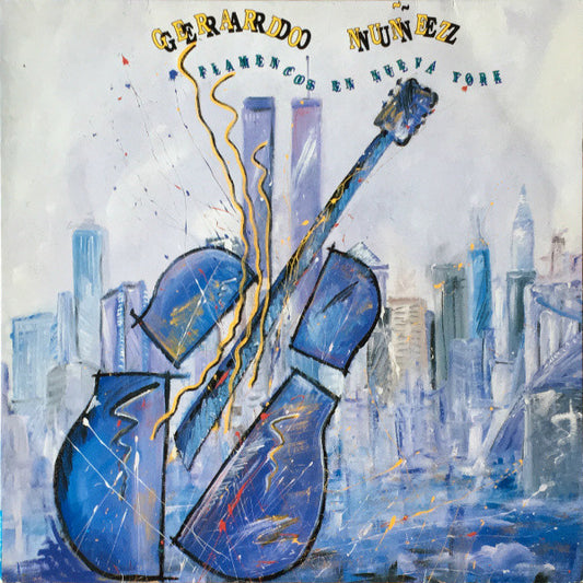 Gerardo Nuñez : Flamencos En Nueva York (LP, Album)