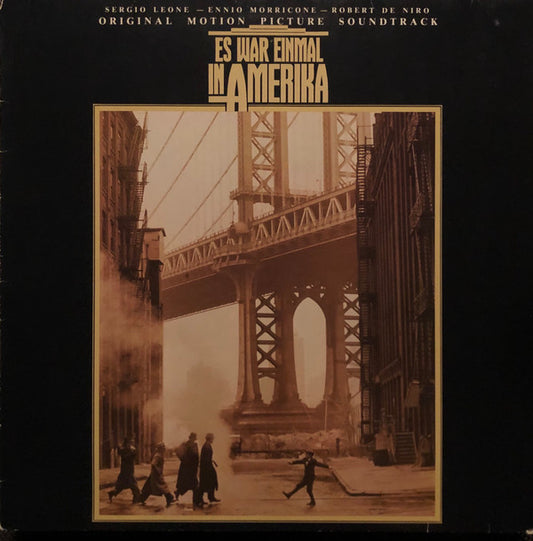 Ennio Morricone : Es War Einmal In Amerika (Original Motion Picture Soundtrack) (LP, Album)