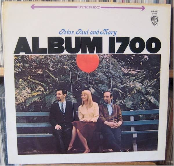 Peter, Paul And Mary* : Album 1700 (LP, Album, RE)