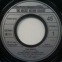 Elton John, France Gall : Les Aveux / Donner Pour Donner (7")
