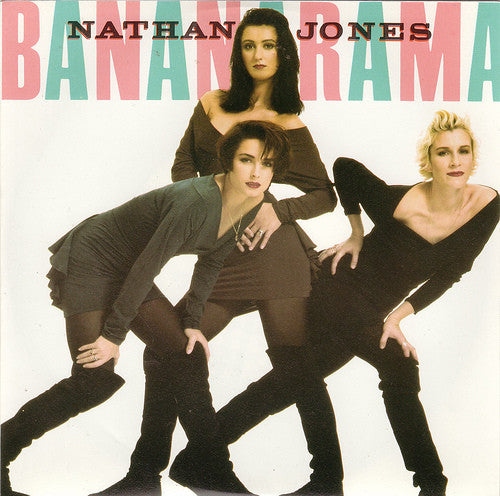 Bananarama : Nathan Jones (12", Single, Dis)
