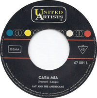Jay And The Americans* : Cara Mia (7", Single, Mono)
