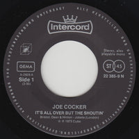 Joe Cocker : It's All Over But The Shoutin' / I Think It's Going To Rain Today (7", Single)