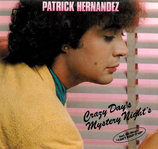Patrick Hernandez : Crazy Day's Mystery Night's (LP, Album)