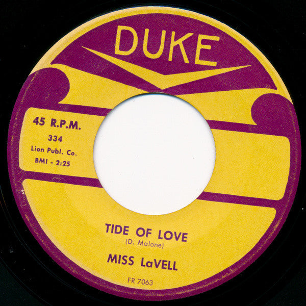 Miss LaVell : Just Look At You Fool / Tide Of Love (7")