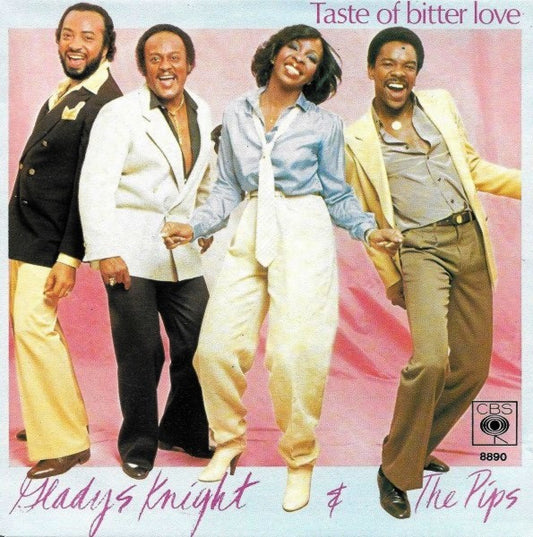 Gladys Knight & The Pips* : Taste Of Bitter Love (7", Single)