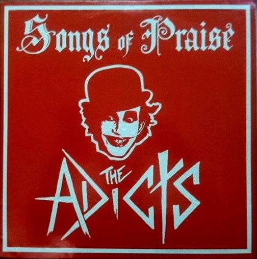 The Adicts : Songs Of Praise (LP, Album, RE, Red)